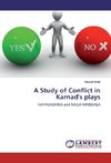 A Study of Conflict in Karnad's plays