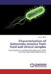 Characterization of Salmonella enterica from food and clinical samples