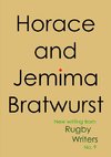 Horace and Jemima Bratwurst