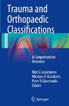 Trauma and Orthopaedic Classifications