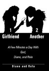 1 Girlfriend 2 Another