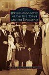 Jewish Communities of the Five Towns and the Rockaways