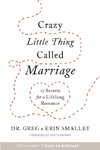 Crazy Little Thing Called Marriage