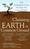 Claiming Earth as Common Ground
