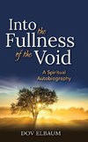 Into the Fullness of the Void
