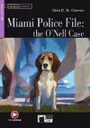 Miami Police File: The O'Nell Case. Buch + CD-ROM