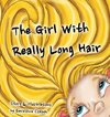 The Girl with Really Long Hair