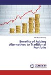 Benefits of Adding Alternatives to Traditional Portfolio