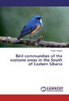 Bird communities of the ecotone areas in the South of Eastern Siberia