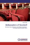 Ambassadors of Goodwill