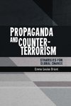 PROPAGANDA & COUNTER-TERRORISM