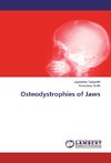Osteodystrophies of Jaws