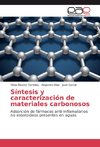 Síntesis y caracterización de materiales carbonosos