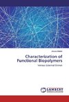 Characterization of Functional Biopolymers