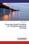 Computer-Based Teaching of a Graphical Learning Strategy