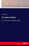 The robber chieftain