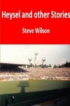 Heysel and Other Stories