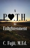 A P.A.T.H. to Enlightenment