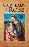 Our Lady in the Rose