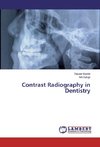 Contrast Radiography in Dentistry