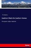 Southern Plants for Southern Homes