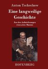 Eine langweilige Geschichte