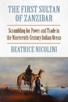The First Sultan of Zanzibar