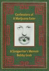 Confessions of a Marijuana Eater
