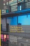 The Palgrave Handbook of Prison Tourism