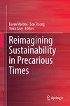 Reimagining Sustainability Education in Precarious Times