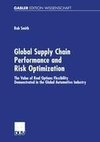 Global Supply Chain Performance and Risk Optimization
