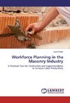Workforce Planning in the Masonry Industry