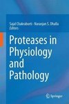 PROTEASES IN PHYSIOLOGY & PATH