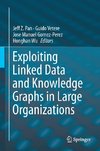 Exploiting Linked Data and Knowledge Graphs in Large Organisations