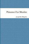 Prisoner For Murder