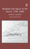 Realism and Space in the Novel, 1795-1869