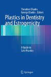 Plastics in Dentistry and Estrogenicity