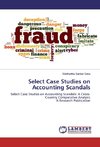 Select Case Studies on Accounting Scandals