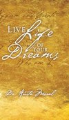 Live Life of Your Dreams