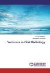 Seminars in Oral Radiology