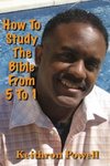 How To Study The Bible From 5 To 1