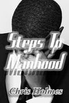 Steps To Manhood