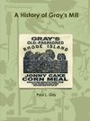 A History of Gray's Mill