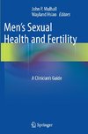 Men's Sexual Health and Fertility