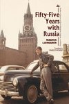 Fifty-Five Years with Russia