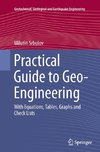 Practical Guide to Geo-Engineering