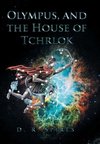 Olympus, and the House of Tchrlok