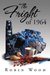 The Fright of 1964
