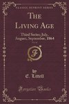 Littell, E: Living Age, Vol. 26