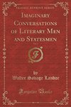 Landor, W: Imaginary Conversations of Literary Men and State